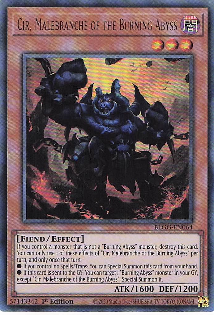 Cir, Malebranche of the Burning Abyss BLGG-EN064 Yu-Gi-Oh 1st Edition NM