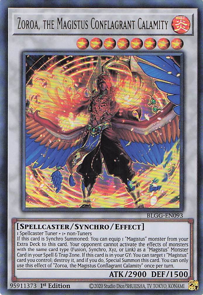 Zoroa, the Magistus Conflagrant Calamity BLGG-EN093 Yu-Gi-Oh 1st Edition NM